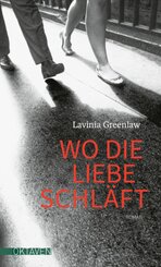 Wo die Liebe schl&auml;ft