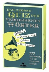 Das gro&szlig;e Quiz der vergessenen W&ouml;rter