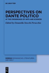 Perspectives on &laquo;Dante Politico&raquo;