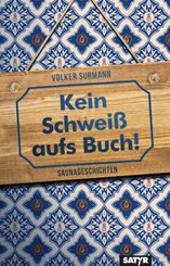 Kein Schwei&szlig; aufs Buch!