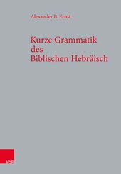 Kurze Grammatik des Biblischen Hebr&auml;isch