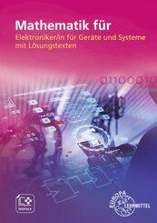 Mathematik f&uuml;r Elektroniker/-in f&uuml;r Ger&auml;te und Systeme