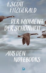 Der Moment der Sch&ouml;nheit