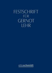 Festschrift f&uuml;r Gernot Lehr