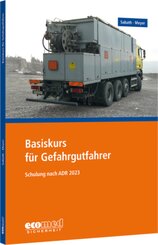 Basiskurs f&uuml;r Gefahrgutfahrer
