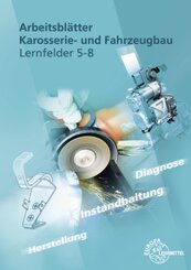 Arbeitsbl&auml;tter Karosserie- und Fahrzeugbau