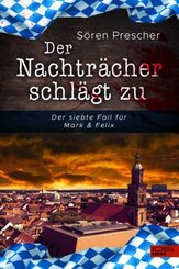 Der Nachtr&auml;cher schl&auml;gt zu