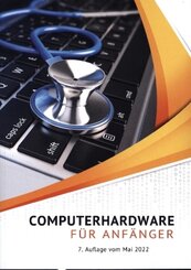 Computerhardware f&uuml;r Anf&auml;nger