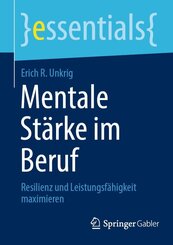 Mentale St&auml;rke im Beruf