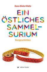 Ein &ouml;stliches Sammelsurium