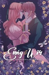 Ewig & Wir - Sommernachtstr&auml;ume