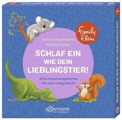FamilyFlow. Schlaf ein wie dein Lieblingstier - 30 Entspannungskarten f&uuml;r eine ruhige Nacht