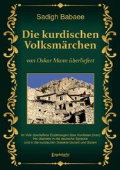 Die kurdischen Volksm&auml;rchen von Oskar Mann &uuml;berliefert