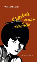 Charlott etwas verr&uuml;ckt