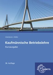 Kaufm&auml;nnische Betriebslehre Kurzausgabe