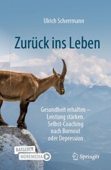 Zur&uuml;ck ins Leben