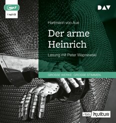 Der arme Heinrich,1 Audio-CD, 1 MP3