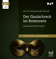 Der Gaulschreck im Rosennetz,1 Audio-CD, 1 MP3