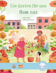 Ein Garten f&uuml;r uns (Deutsch-Russisch)