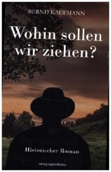 Wohin sollen wir ziehen?