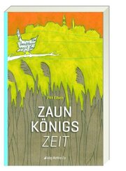 Zaunk&ouml;nigszeit