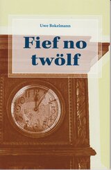 Fief no tw&ouml;lf