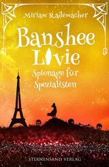 Banshee Livie (Band 8): Spionage f&uuml;r Spezialisten