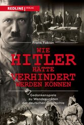 Wie Hitler h&auml;tte verhindert werden k&ouml;nnen