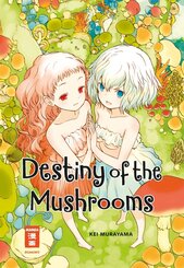Destiny of the Mushrooms