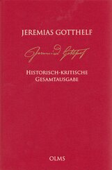 Jeremias Gotthelf: Historisch-kritische Gesamtausgabe (HKG)