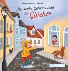 Die sechs Geheimnisse des Gl&uuml;cks