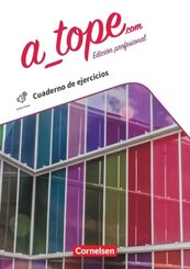 A tope - Edici&oacute;n profesional - 11./12. Schuljahr