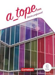 A tope - Edici&oacute;n profesional - 11./12. Schuljahr