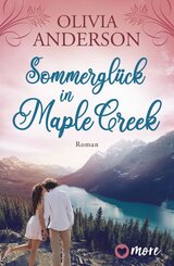 Sommergl&uuml;ck in Maple Creek