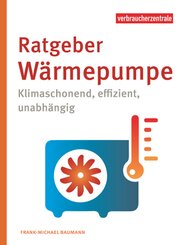 Ratgeber W&auml;rmepumpe