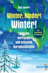 Winter, Kinder! Winter!