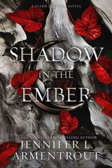 A Shadow in the Ember - A Flesh and Fire Novel