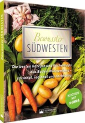 Bewusster S&uuml;dwesten