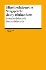 Mittelhochdeutsche Sangspr&uuml;che. Mittelhochdeutsch/Neuhochdeutsch