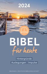 Bibel f&uuml;r heute 2024