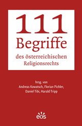 111 Begriffe des &ouml;sterreichischen Religionsrechts