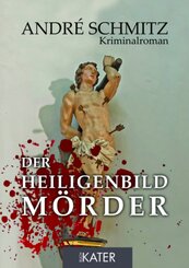 Der Heiligenbildm&ouml;rder