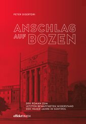 Anschlag auf Bozen