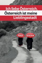 Ich liebe &Ouml;sterreich, &Ouml;sterreich ist meine Lieblingsstadt