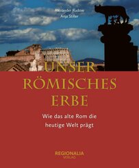 Unser r&ouml;misches Erbe