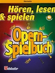 H&ouml;ren, lesen & spielen - Opern-Spielbuch