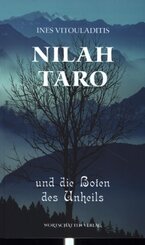 Nilah Taro und die Boten des Unheils