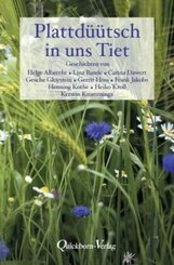 Plattd&uuml;&uuml;tsch in uns Tiet