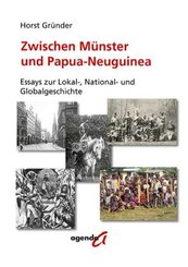 Zwischen M&uuml;nster und Papua-Neuguinea