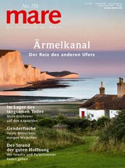 mare - Die Zeitschrift der Meere / No. 156 / &Auml;rmelkanal